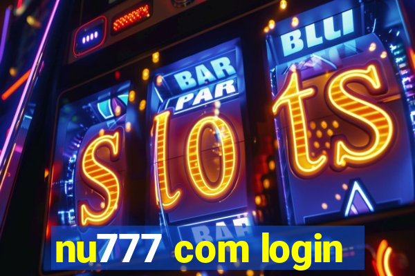 nu777 com login